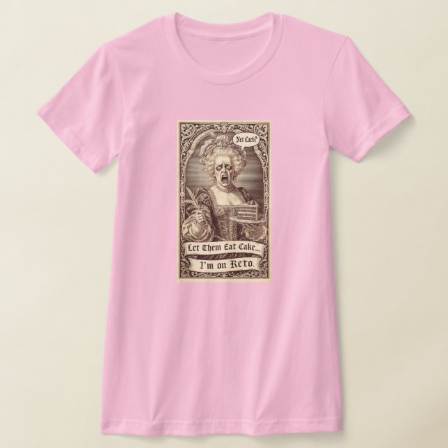 CAMISETA DEIXE-OS COMER BOLO... ESTOU NO KETO (Postura )