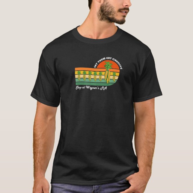 Camiseta Deixe-os comer o meme de Crudite Wegner (Frente)
