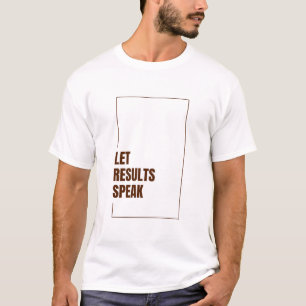 CAMISETA DEIXE OS RESULTADOS FALARE