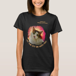 Camiseta Deixe Que O Gato Esteja Com Você Engraçado, Person