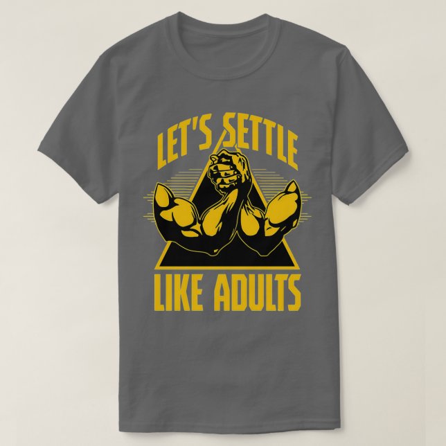 Camiseta Deixe-se ajustar como Adultos braço luta (Frente do Design)