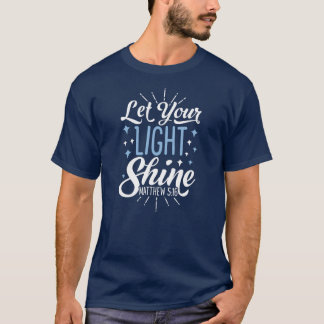 Camiseta Deixe seus homens cristãos brilharem mulheres