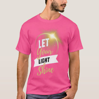 Camiseta Deixe sua Bíblia brilhante Matthew 516 Verse Chris