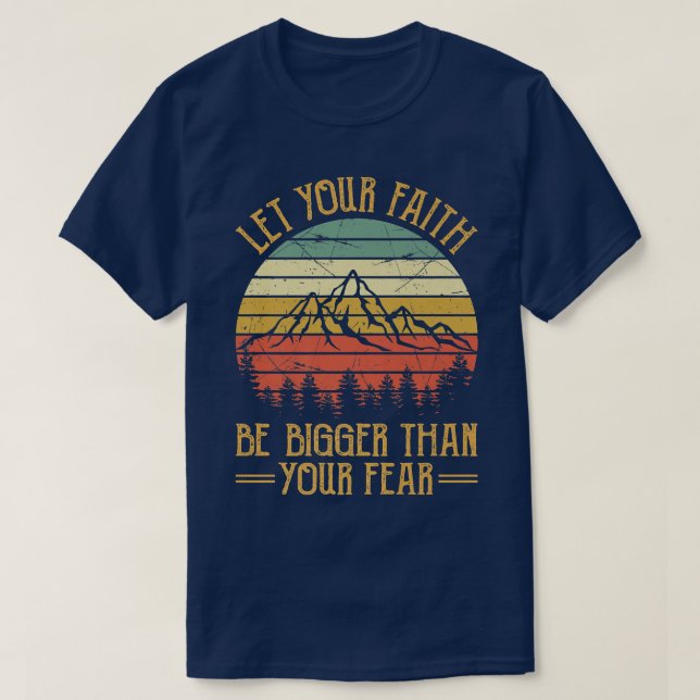 Camiseta Deixe Sua Fé Ser Maior Que Seu Medo Tshirt Chr (Frente do Design)