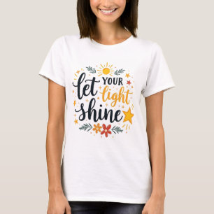 Camiseta Deixe sua luz brilhar - Bíblia verso   cristão
