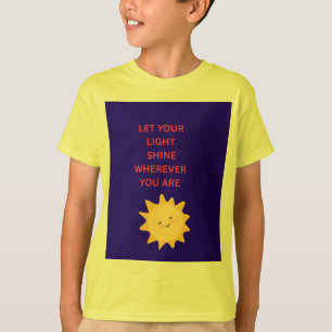 Camiseta Deixe Sua Luz Brilhar Onde Quer Que Você Esteja ca
