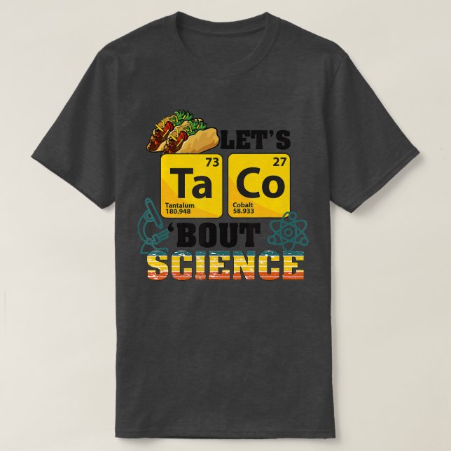 Camiseta Deixe Taco Bout Science Comida Pun Funny Cinco de  (Frente do Design)