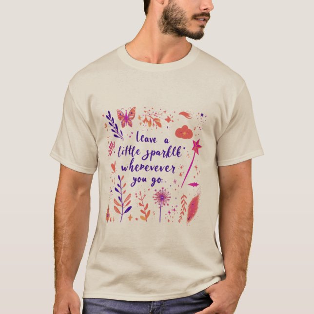 Camiseta Deixe um pouco de brilho onde você for (Frente)