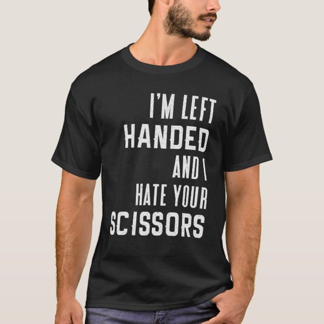 Camiseta Deixei A Mão E Odeio Sua Tesoura À Esquerda (Frente)