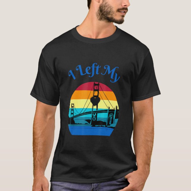 Camiseta Deixei a minha ponte Ouro Gate (Frente)