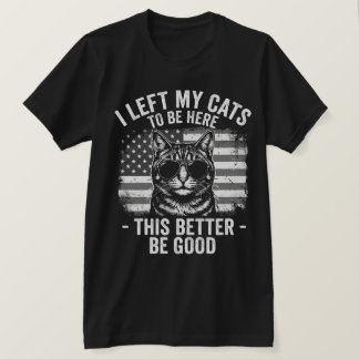 Camiseta Deixei Meus Gatos Em Casa Para Estar Aqui Amante d
