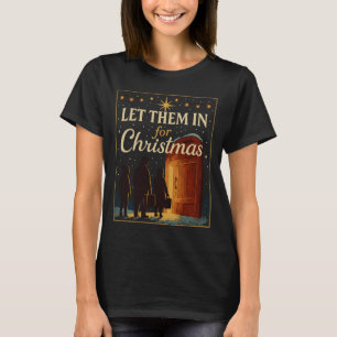Camiseta Deixem Eles Entrar para o Design de Natal
