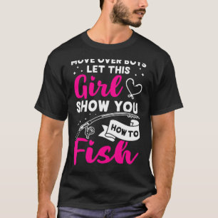 Camiseta Deixem Essa Garota Te Mostrar Como Pescar