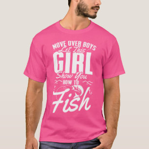 Camiseta Deixem Essa Garota Te Mostrar Como Pescar