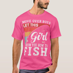 Camiseta Deixem Essa Garota Te Mostrar Como Pescar
