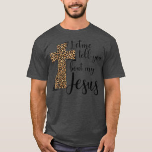 Camiseta Deixem-Me Falar-Vos Da Minha Inspiração Jesus Leop