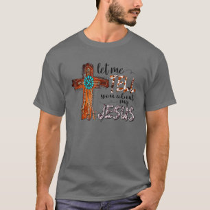 Camiseta Deixem-Me Falar-Vos Da Minha Religião Cristã Jes