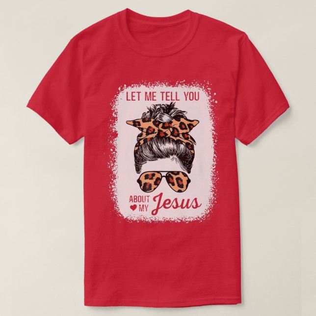 Camiseta Deixem-Me Falar-Vos Sobre O Meu Jesus Leopardo Pre (Frente do Design)