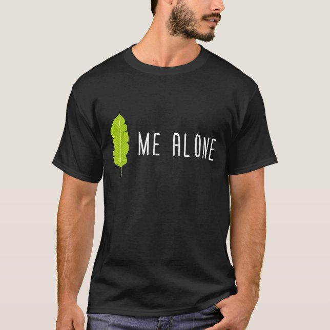 Camiseta Deixem-Me Sozinho Engraçado Jardinagem Humor (Frente)