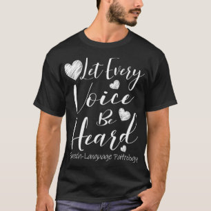 Camiseta Deixem que cada voz seja ouvida em linguagem falad