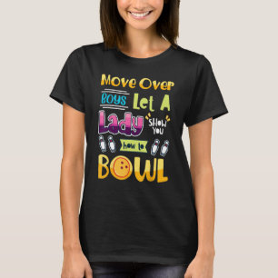 Camiseta Deixem Uma Garota Te Mostrar Como Jogar Bo