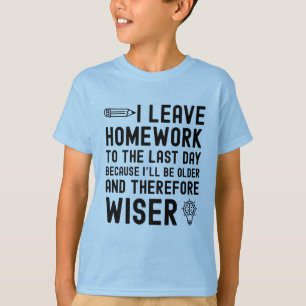 Camiseta Deixo o trabalho de casa até a citação do último d
