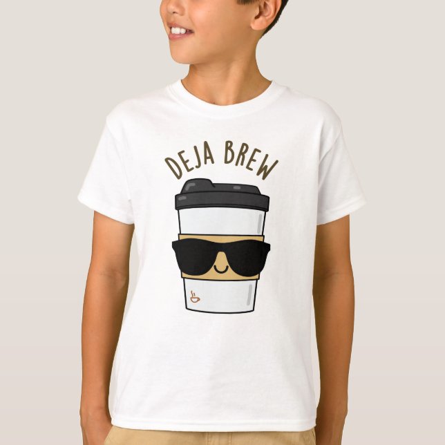 Camiseta Deja Breve Engraçado Café (Frente)