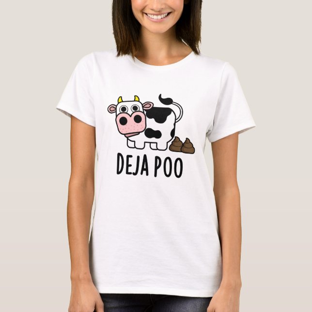 Camiseta Deja Poo Funny Cow Poop Pun (Frente)