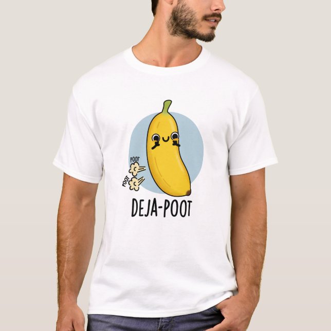 Camiseta Deja-Poot Funny Banana Double Fart Pun (Frente)