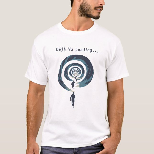 Camiseta Déjà Vu Carregando...  (Frente)