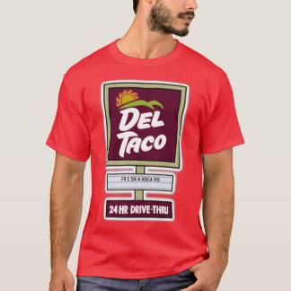 Camiseta Del Taco - Sinal