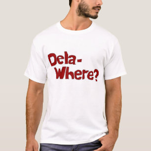 Camiseta Dela- onde?