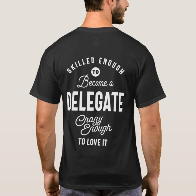 Camiseta Delegar Cargo Título Tee Gift Mens Womens (Verso)