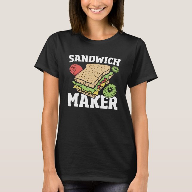 Camiseta Deli Sandwich Fazer Sammich Maker Sandwich Make (Frente)
