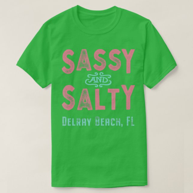 Camiseta Delray Beach, Florida Sassy e Salty (Frente do Design)