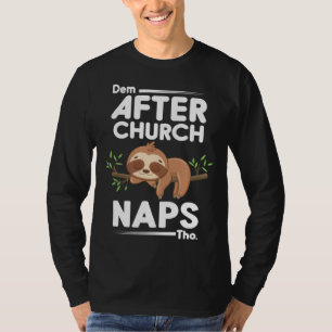 Camiseta Dem Após Sonecas na Igreja Roupa de Preguiça Pregu