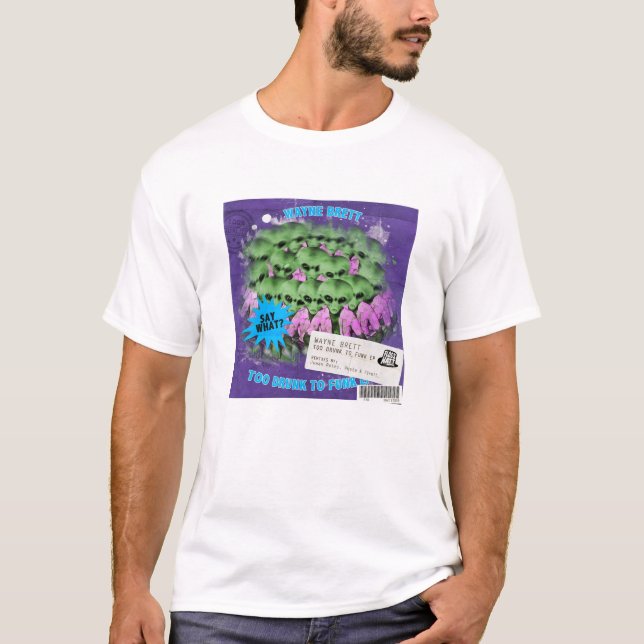 Camiseta Demasiado bêbedo ao funk (Frente)
