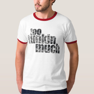 Camiseta Demasiado Funkin muito…
