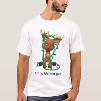 Camiseta Demasiado tarde para ser bom? t-shirt