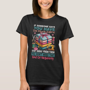 Camiseta Demasiado Tecido De Negatividade A Separar