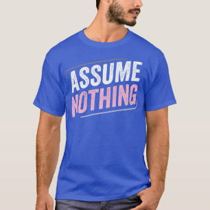 Camiseta DemiGirl Demisexual Assume Nada LGBT Demigirl F