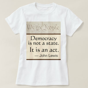 Camiseta Democracia É Um Ato John Lewis Nós, o Povo
