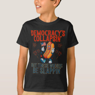 Camiseta Democracia engraçada está colapsando mas esses wie