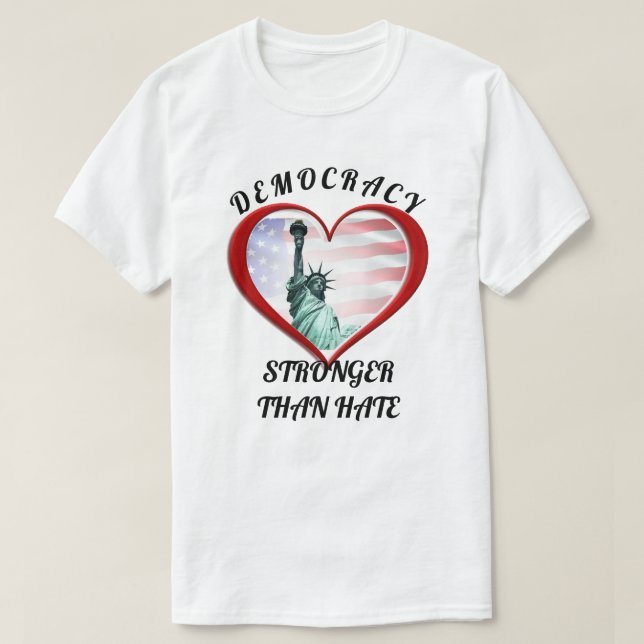 CAMISETA DEMOCRACIA MAIS FORTE DO QUE O ÓDIO (Frente do Design)