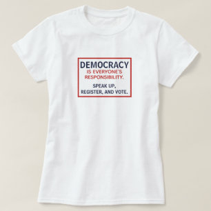 Camiseta Democracia Responsabilidade Fala Votação Registr