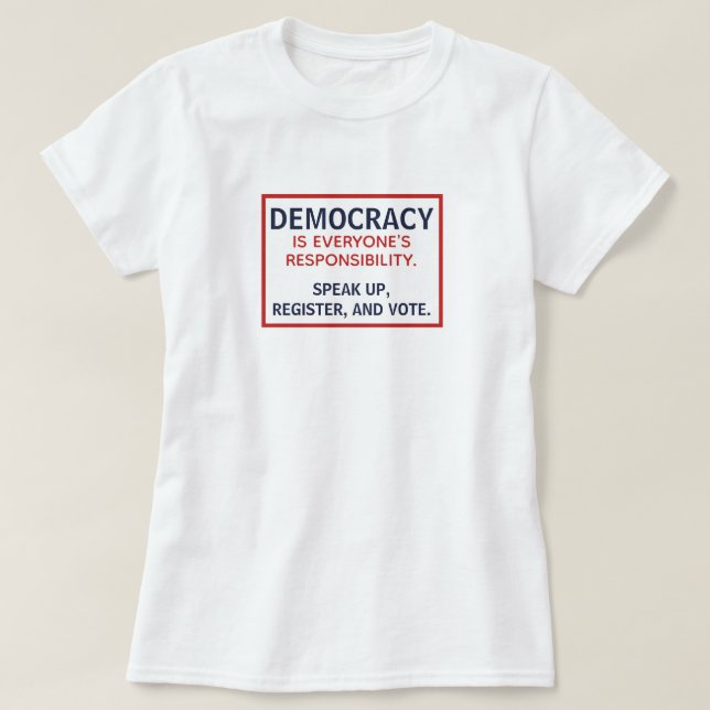 Camiseta Democracia Responsabilidade Fala Votação Registrad (Frente do Design)