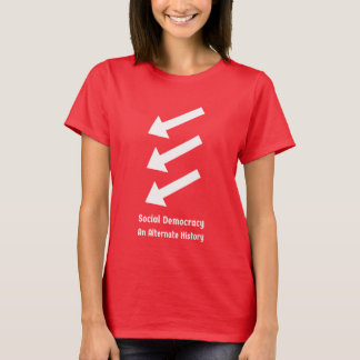 Camiseta Democracia Social: Uma História Alternativa Camise