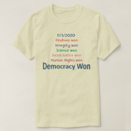 Camiseta Democracy Won T-Shirt