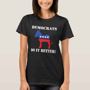 Camiseta Democratas fazem melhor Anti republicano