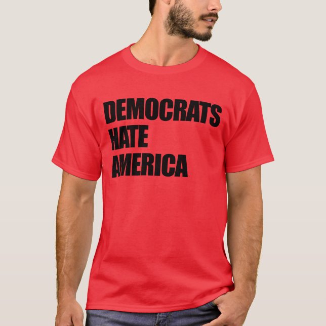 Camiseta Democratas Odeiam Republicanos Conservadores da Am (Frente)